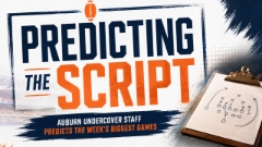 Predicting the Script: Thoughts on Auburn’s trip to Athens